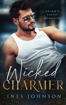 Paperback Wicked Charmer: A Steamy Small Town Romance Book