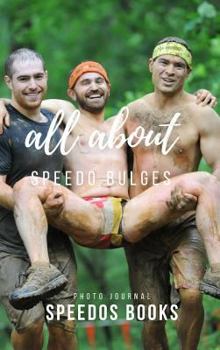 Hardcover It's all about speedo Bulges Book