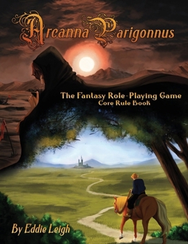 Paperback Arcanna Parigonnus: The Fantasy Role-Playing Game Book