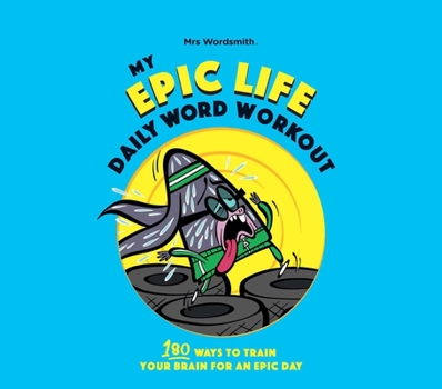 My Epic Life - Daily Word Workout: Daily Word Workout