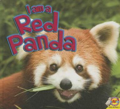 I am a Red Panda - Book  of the I Am