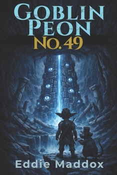 Paperback Goblin Peon No. 49: A LitRPG Adventure Book