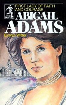 Paperback Abigail Adams (Sowers Series) Book