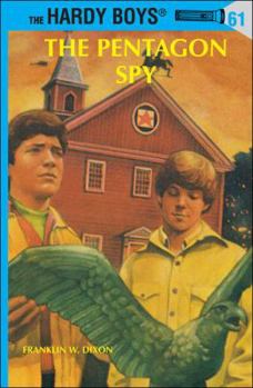 The Pentagon Spy (Hardy Boys, #61) - Book #61 of the Hardy Boys