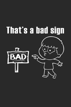 That's a bad sign: 6x9 Random | blank with numbers paper | notebook | notes