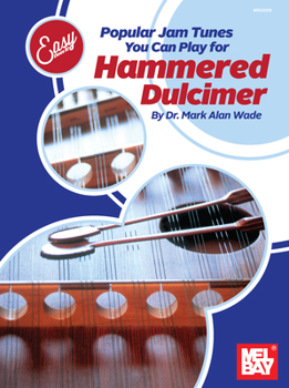 Paperback Easy Does It: Popular Jam Tunes You Can Play for Hammered Dulcimer Book
