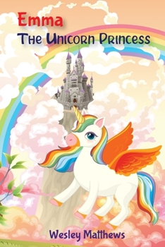 Paperback Emma, the Unicorn Princess Book