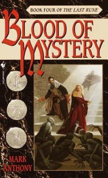 Mass Market Paperback Blood of Mystery: Book Four of the Last Rune Book