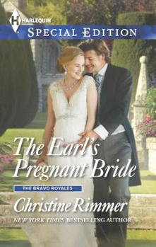 The Earl's Pregnant Bride - Book #8 of the Bravo Royales Series