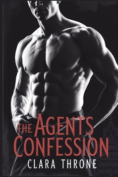 Paperback The Agents Confession: A dark mm mafia mpreg non shifter omegaverse romance Book