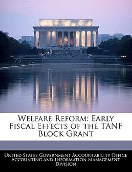 Paperback Welfare Reform: Early Fiscal Effects of the Tanf Block Grant Book