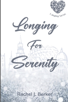 Paperback Longing For Serenity Book