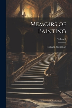 Paperback Memoirs of Painting; Volume I Book