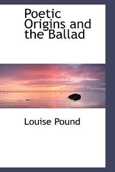 Hardcover Poetic Origins and the Ballad Book