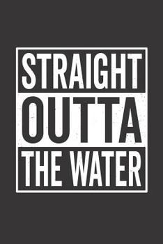 Paperback Straight Outta the Water Book