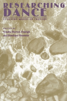 Paperback Researching Dance: Evolving Modes of Inquiry Book