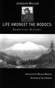 Paperback Life Amongst the Modocs: Unwritten History Book