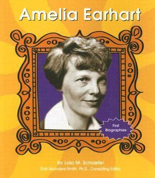 Amelia Earhart - Book  of the First Biographies