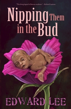 Paperback Nipping Them in the Bud Book