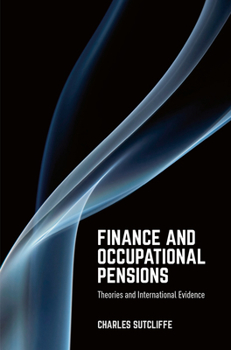 Paperback Finance and Occupational Pensions: Theories and International Evidence Book