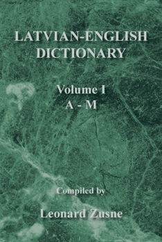 Paperback Latvian-English Dictionary: Volume I a - M Book