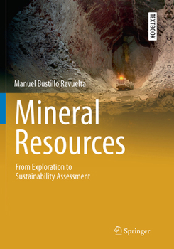 Paperback Mineral Resources: From Exploration to Sustainability Assessment Book