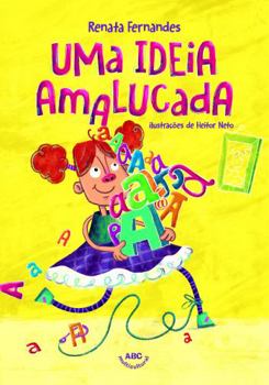 Paperback Uma ideia amalucada (Portuguese Edition) [Portuguese] Book