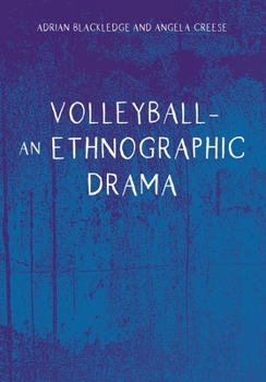 Paperback Volleyball - An Ethnographic Drama Book