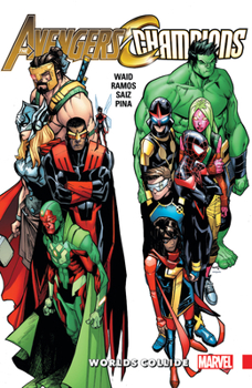 Paperback Avengers & Champions: Worlds Collide Book