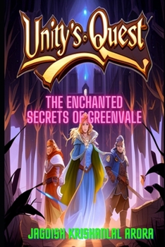 Paperback Unity's Quest: The Enchanted Secrets of Greenvale Book