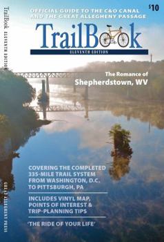 Paperback TrailBook 11th Edition: Official Guide to the C&O Canal and the Great Allegheny Passage Book