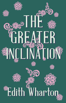 Paperback The Greater Inclination Book