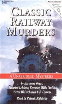 Audio Cassette Classic Railway Murders: Four Unabridged Mysteries Book
