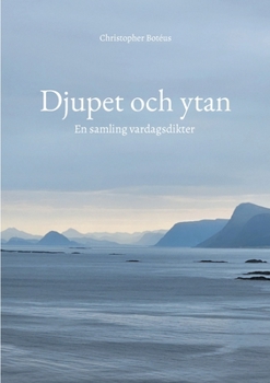 Paperback Djupet och ytan: En samling vardagsdikter [Swedish] Book