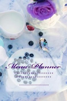 Paperback Menu Planner: Weekly Meal Planner with Shopping List and Bonus blank recipe templates Book