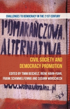 Paperback Civil Society and Democracy Promotion Book