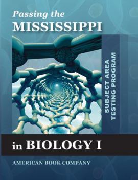 Paperback Passing the Mississippi Subject Area Testing Program in Biology I Book