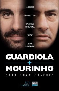 Paperback Guardiola vs Mourinho: More Than Coaches Book