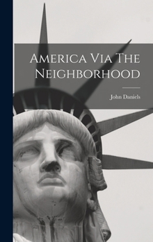 Hardcover America Via The Neighborhood Book