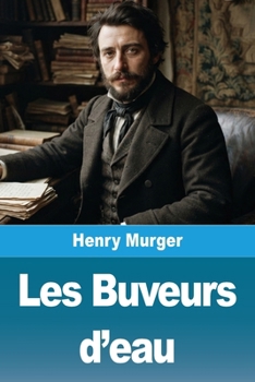 Paperback Les Buveurs d'eau [French] Book