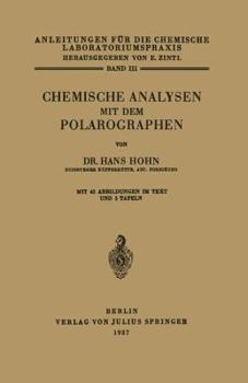 Paperback Chemische Analysen Mit Dem Polarographen [German] Book