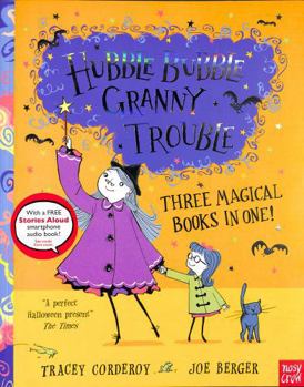 Paperback Hubble Bubble, Granny Trouble: Three Magical Books in One! Book