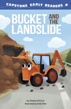 Bucket and the Landslide
