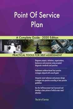 Paperback Point Of Service Plan A Complete Guide - 2020 Edition Book