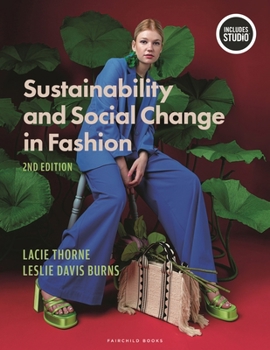 Paperback Sustainability and Social Change in Fashion: With Studio Book