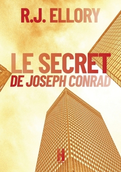 Le Secret de Joseph Conrad (French Edition)