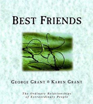 Paperback Best Friends: The Ordinary Relationships of Extraordinary People Book