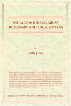 Hardcover The Alcohol/Drug Abuse Dictionary and Encyclopedia Book