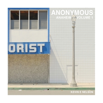 Paperback Anonymous: Anaheim - Volume 1 Book