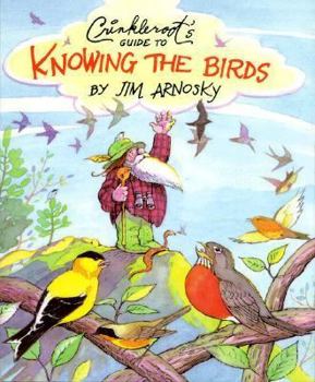 Crinkleroot's Guide to Knowing the Birds - Book  of the Crinkleroot